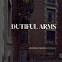 Dutiful Arms