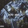 DEAD OPPS (Explicit)