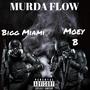 Murda Flow (feat. Bigg Miami) [Explicit]