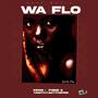 Wa Flo (Explicit)