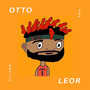 Otto Leor: Volume One (Explicit)