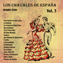 Grandes Éxitos: Los Chavales de España Vol. 3