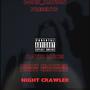 The Night Crawler mixtape (Explicit)