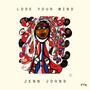 Lose Your Mind (feat. Ben Misterka) [Explicit]