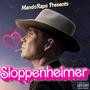 Sloppenheimer (Explicit)