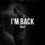 I'm Back (Explicit)