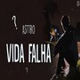 Vida Falha?