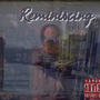 Reminiscing (Explicit)