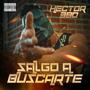 Salgo A Buscarte (Explicit)