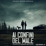 Ai confini del male (Colonna sonora originale)