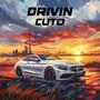 DRIVIN (Explicit)