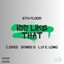Iss Like That (feat. c.greg, Skinee G & L.I.F.E. Long) [Explicit]