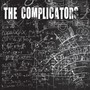 The Complicators (Explicit)