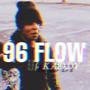 96 Flow