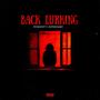 Back Lurking (feat. Btcukmdot) [Explicit]