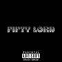 Fifty Lord (Explicit)