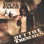 Out the Trenches (Explicit)