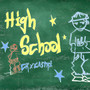 High School (Explicit)