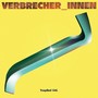 Verbrecher_innen