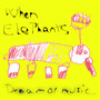 When Elephants Dream of Music