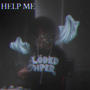 Help Me (Explicit)