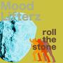 Roll the stone