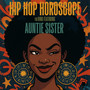 Hip Hop Horoscope