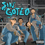 Sin Goteo (Explicit)