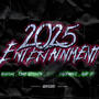 2025 Entertainment (Explicit)