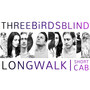 Long Walk / Short Cab (Explicit)