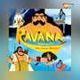 Ravana the Great Warrior (Original Motion Picture Soundtrack)