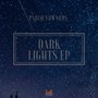 Dark Lights EP