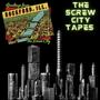 The Screw City Tapes (Explicit)