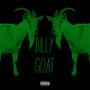 BILLY GOAT (Explicit)