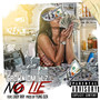 No Lie (Explicit)