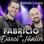 Balada Louca (Radio Edit)