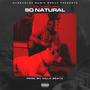 So Natural (Explicit)