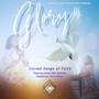 Glory: Sacred Songs of Faith