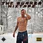 The Burner Mixtape (Explicit)