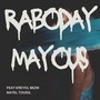 Raboday Mayous (Explicit)