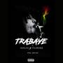 Trabaye (Explicit)