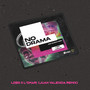 No Drama (Juan Valencia Remix) [Explicit]