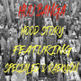 Hood Story (Explicit)