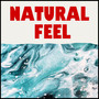 Natural Feel (Explicit)