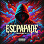 Escapade (Explicit)