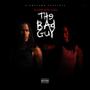 THE BAD GUY (Explicit)