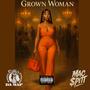 Grown Woman (Explicit)