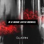 R U Mine (Remix)
