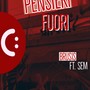 Pensieri fuori (feat. Sem)