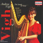 Harp Recital: Vigh, Andrea - Parry, J. / Handel, G.F. / Spohr, L. / Hasselmans, A. / Donizetti, G. / Tournier, M. / Debussy, C. (The Sound of Harp)